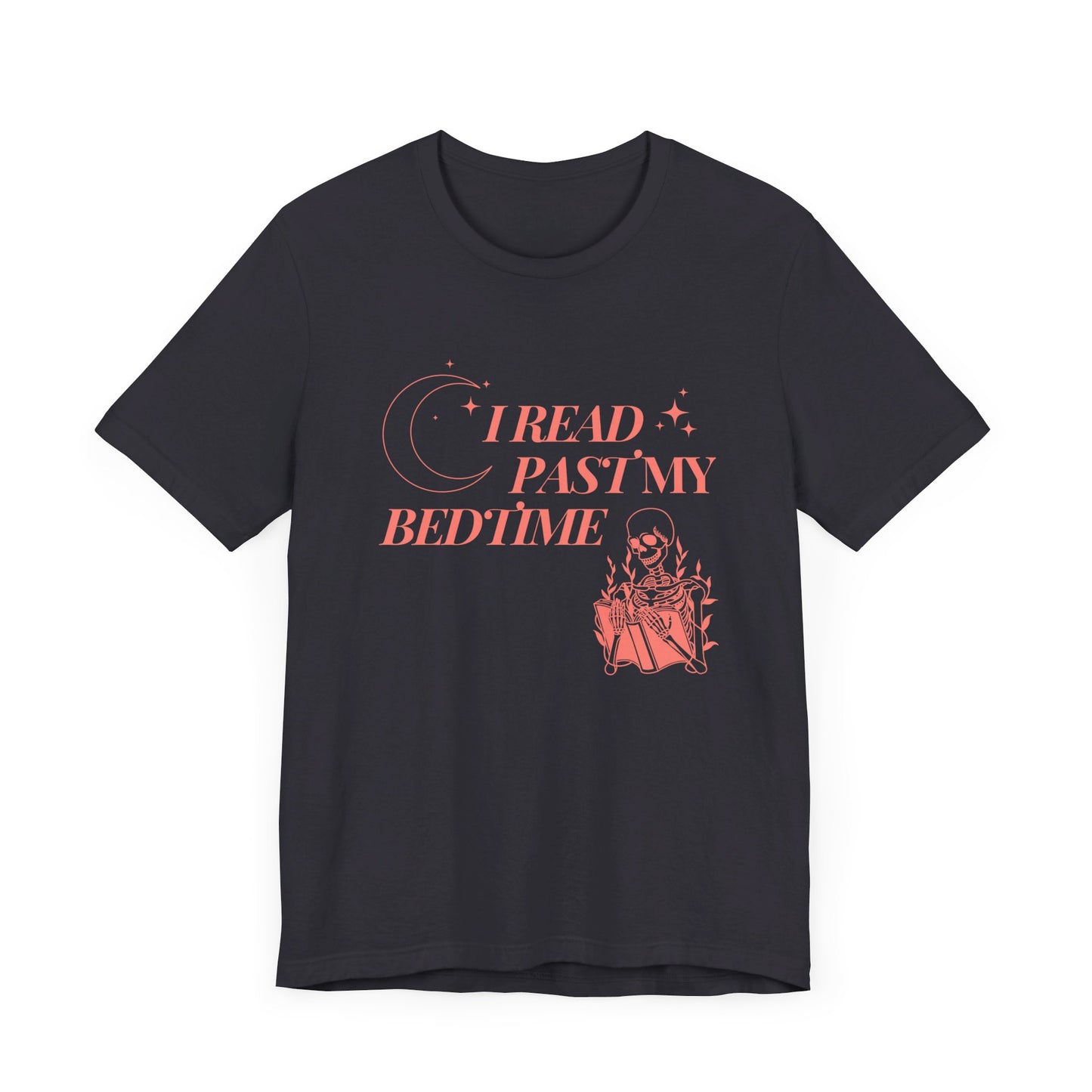 I Read Past My Bedtime T-Shirt