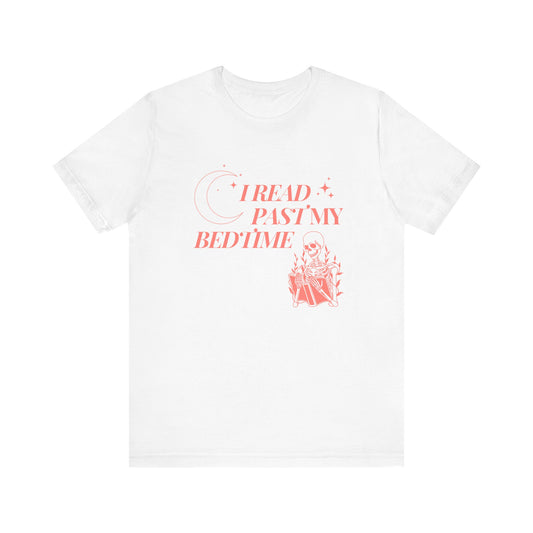 I Read Past My Bedtime T-Shirt