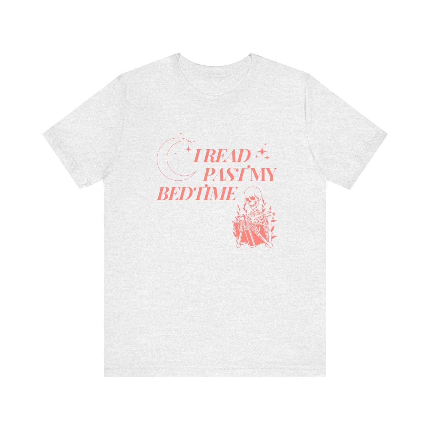 I Read Past My Bedtime T-Shirt